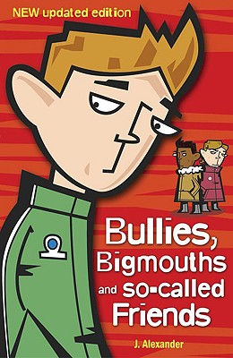 有关以下物品的详细资料: bullies, bigmouths and so-called friends